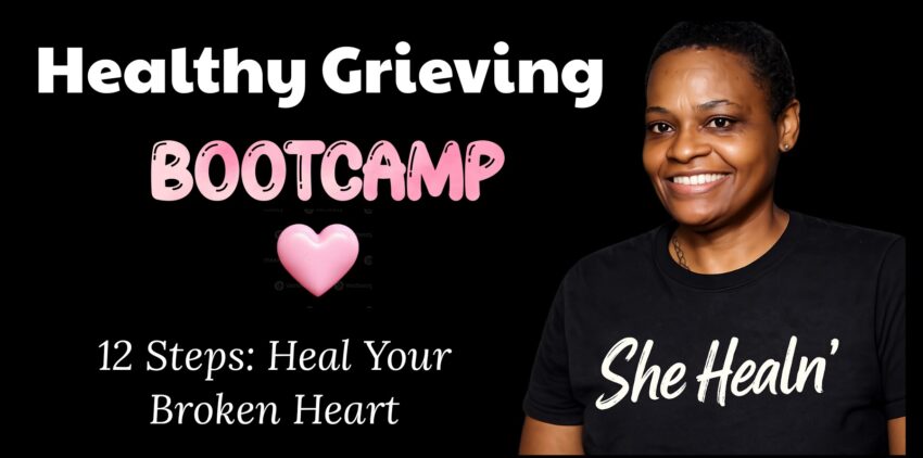 heal a broken heart 12 steps